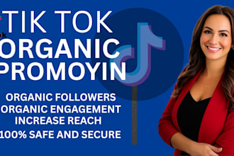 tiktok followers, tiktok promotion, organic growth and facebook growth