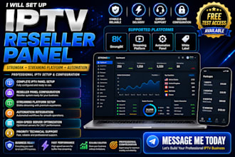 set up reseller panel, strong 8k, streaming platform with panel and automation