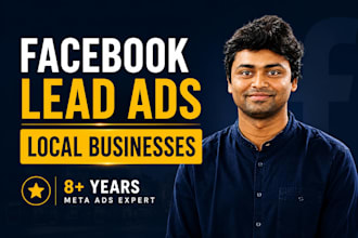 create and manage facebook lead generation ads for local businesses