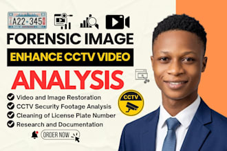 provide forensic image enhancement analysis, and clean cctv footage plate number