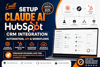 setup claude ai hubspot CRM integration automation API and workflows