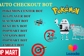 develop lazada bot pokemon centre bot auto purchase bot monitor bot target bot