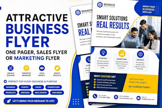 design attractive business flyer, one pager, sales flyer or marketing flyer