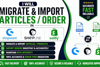 migrate your shopline, sellfy to shopify shopware to shopify  migration
