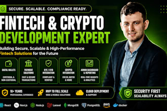 develop a secure fintech app, crypto wallet app, payment app, blockchain payment