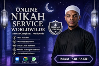 perform online nikah as imam, provide witnesses, wali, and marriage certificate