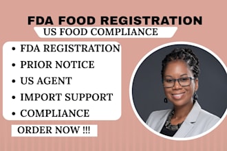 handle fda food facility registration, prior notice and US agent service