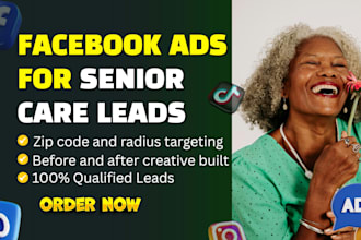 run meta facebook ads lead generation ads campaign for senior care agencies
