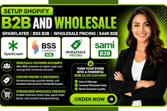 setup shopify b2b and wholesale sparklayer bss b2b wholesale pricing sami b2b