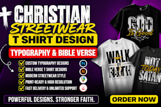 create custom christian streetwear t shirt design typography t shirt bible verse