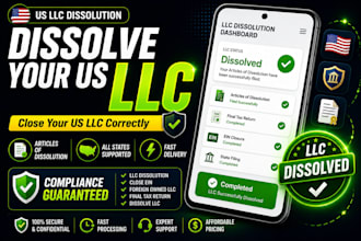 help dissolve your foreign owned US llc, close ein,   and file final tax return