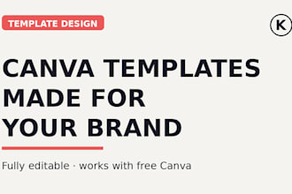 design custom canva templates for your business or social media
