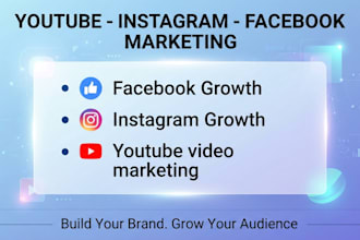 organically promote youtube channel, instagram page, facebook growth