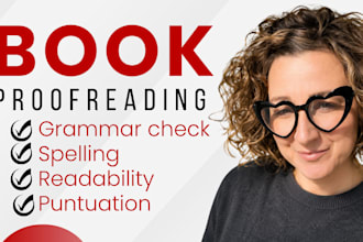 proofread your memoir, romance, fiction or nonfiction book