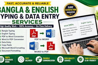 do bangla and english typing, PDF to word, data entry