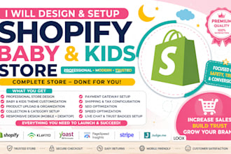design a shopify baby and kids store that attracts more buyers