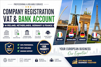 do company registration, vat, bank account in ireland,netherlands,germany,france