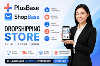 build and manage your plusbase shopbase dropshipping store