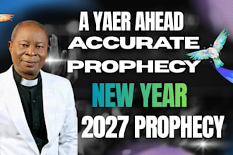 give you a 2027 prophetic word and divine direction