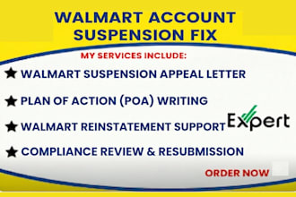write your walmart suspension appeal letter and plan of action