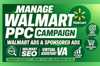 manage walmart ppc campaigns walmart ads sponsored ads walmart SEO walmart va