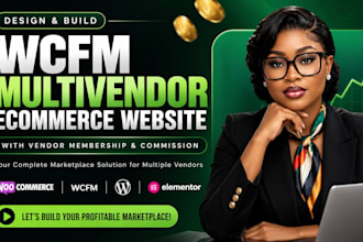 design wcfm multivendor ecommerce website with vendor membership and commission