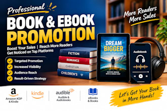 do book, ebook, amazon audible, audiobook and kindle promotion to boost sales