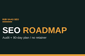 audit your b2b saas website SEO and build a 90 day roadmap