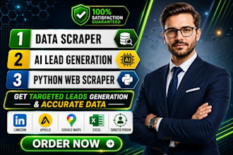 be your data scraper and ai lead generation expert