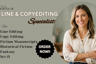 line and copy edit fantasy fiction manuscripts, historical fiction editing