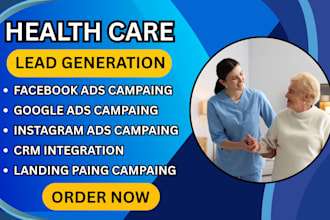 health care service lead, facebook ads, google ads, video ads