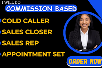 commission based sales closer sales rep appointment setter