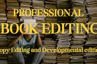 provide developmental editing and structural editing for your book