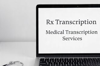 do accurate medical transcription and prescription