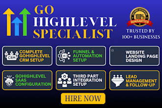 be your gohighlevel expert for CRM setup, funnels, and automation