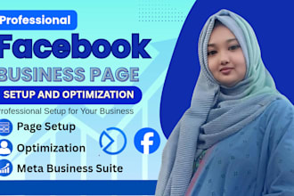 set up and optimize  facebook business page and meta business suite