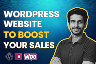 create a wordpress website that will boost your sales