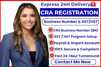 register your canadian business number and gst hst account with cra