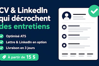 rédiger et optimiser votre CV et profil linkedin pour vos candidatures