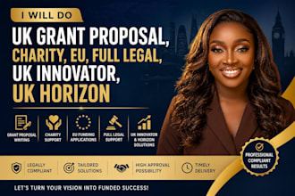 do uk grant proposal, charity, eu, full legal, uk innovator, uk horizon