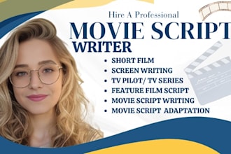 write movie script screenplay feature film script with cinematic storytelling