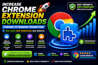 increase chrome extension download chrome extension promotion browser extension