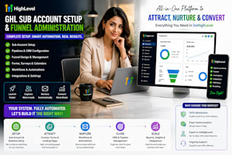 do ghl sub account setup and funnel administration