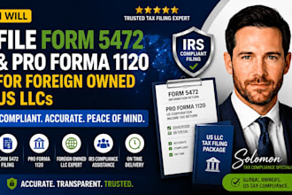 prepare and file form 5472 and pro forma 1120 for foreign owned llc