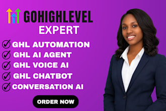 be your go high level expert for ghl automation ai agent ghl crm ghl chatbot