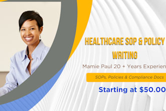 write healthcare sops, policies, and compliance documents