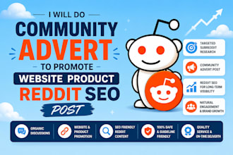 do community advert to promote website product via reddit SEO post