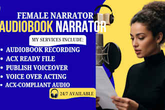 narrate or edit audiobook, female voiceover, acx audible fiction novel audiobook