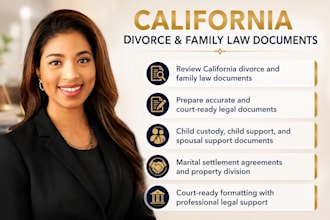 review and prepare california divorce and family law documents