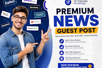 do premium news guest post backlink and publish SEO article